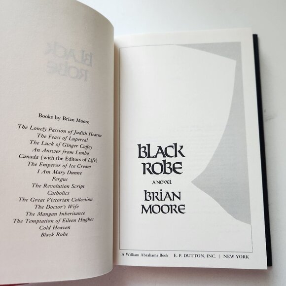 Black Robe By Brian Moore 1985 First Edition Hardcover Novel - Picture 12 of 14